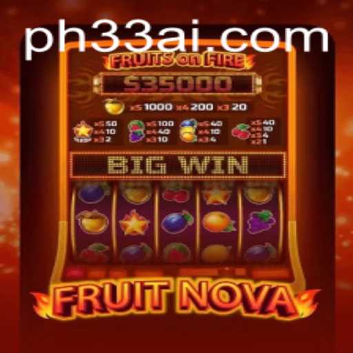 Exploring the Vibrant World of FruitNova