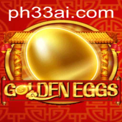 Discover the Enchanting World of GoldenEggs: A Riveting Adventure with PH33.COM