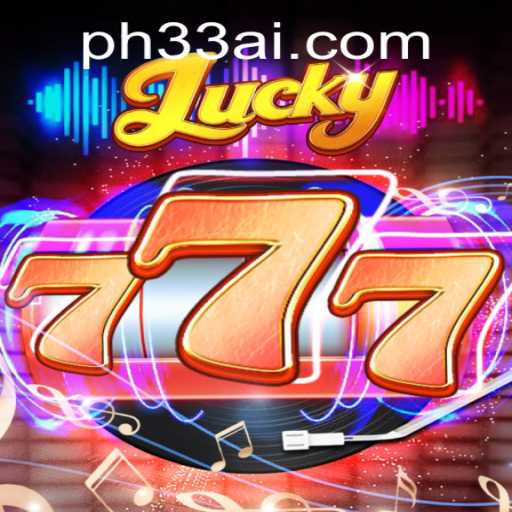 Exploring the Thrilling World of Lucky777 with PH33.COM