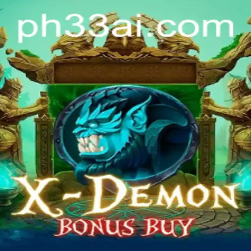 Unveiling XDemonBonusBuy: A Thrilling New Gaming Experience With PH33.COM